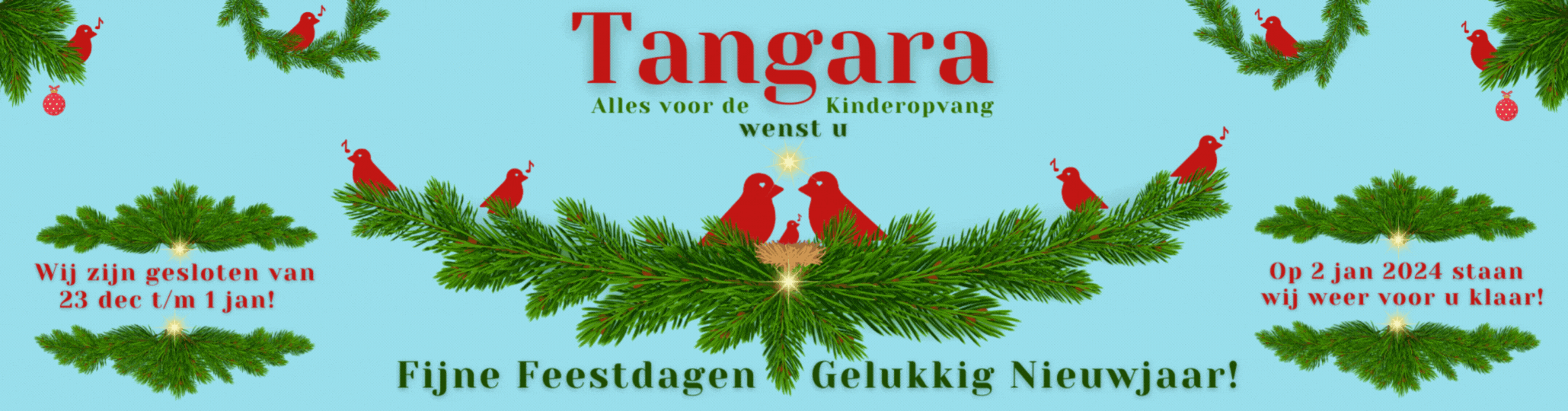 Kerst wensen en sluiting 2023 - 2024